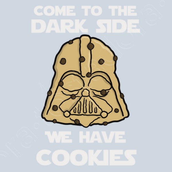 Come to the dark side we have cookies