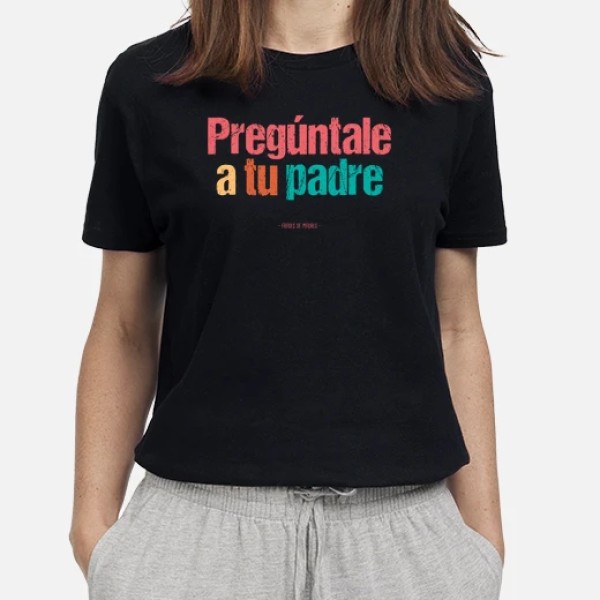 A tu padre - Frases de Madres