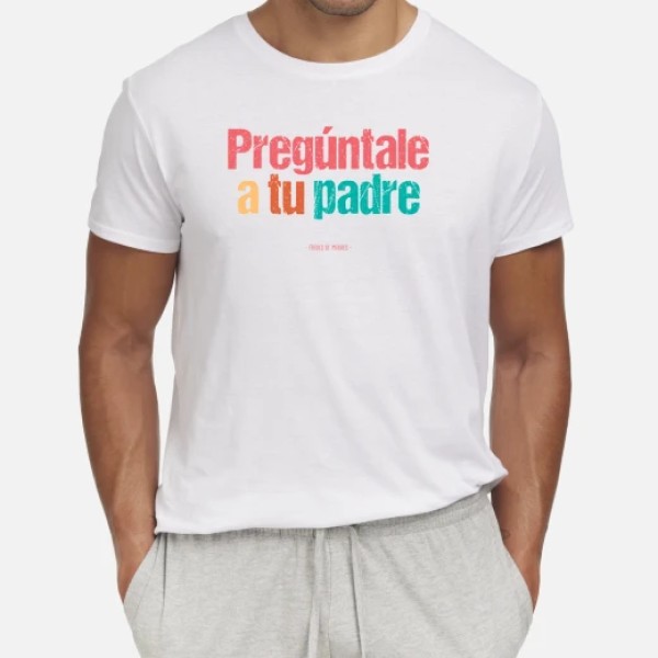 A tu padre - Frases de Madres
