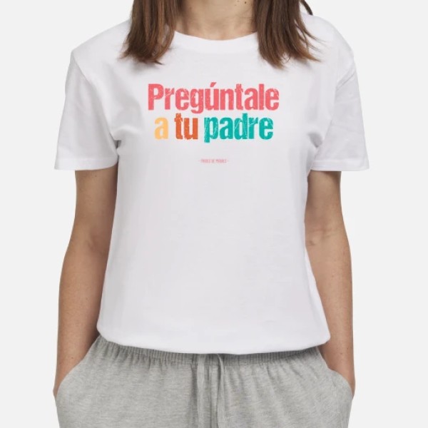 A tu padre - Frases de Madres