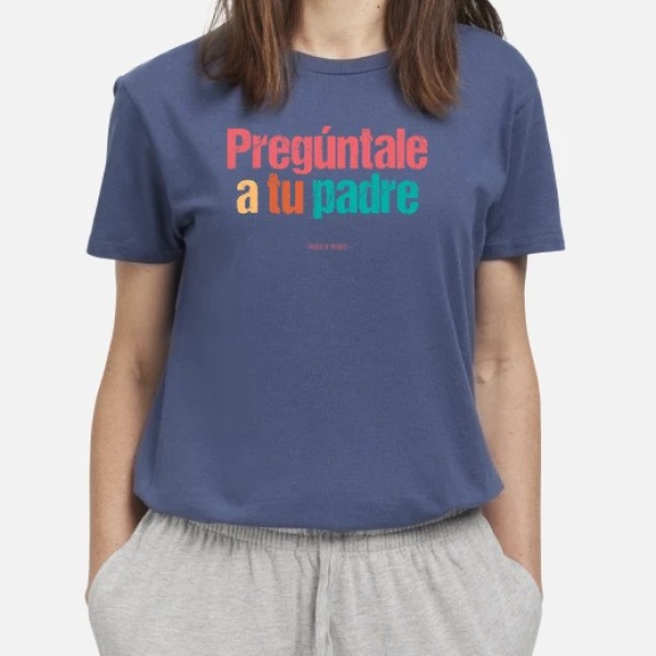 A tu padre - Frases de Madres