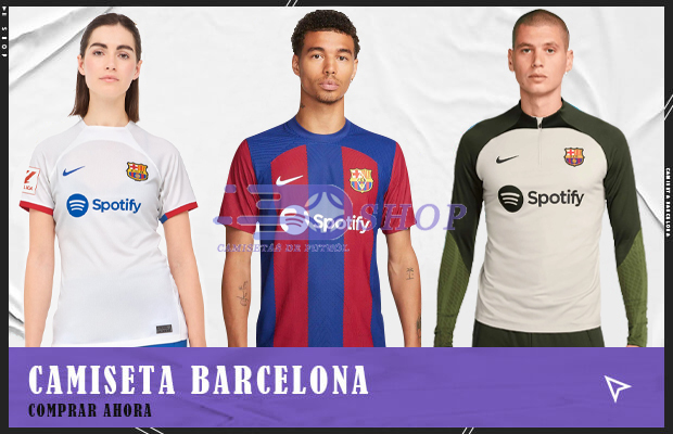 Camisetas de Fútbol Baratas → Tienda Nº 1 - Camisetasdefutbolshop